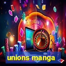 unions manga